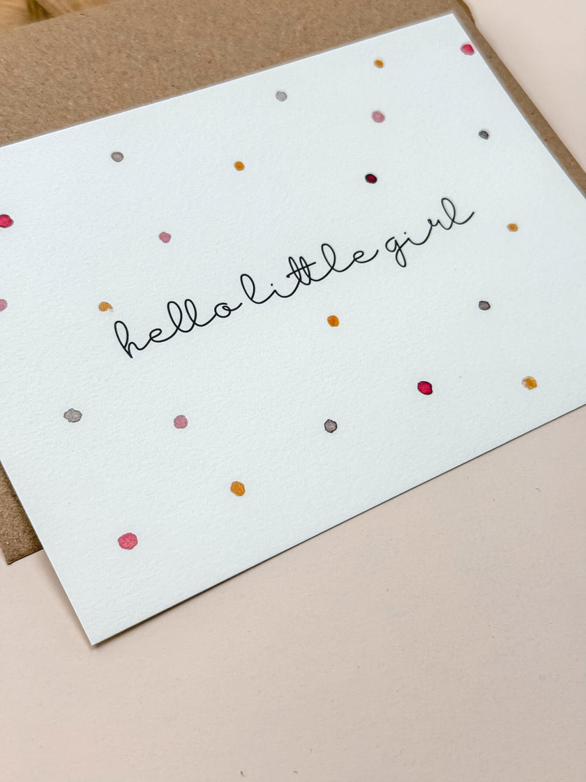 Greeting Card – Hello Little Girl